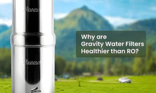 Why are Water Filters Healthier than RO?